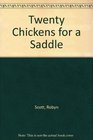 Twenty Chickens for a Saddle