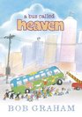 A Bus Called Heaven