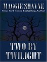 Two By Twilight: Run from Twilight / Twilight Vows (Wings in the Night) (Large Print)