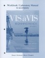 Workbook/Lab Manual to accompany Visvis Beginning French