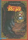 Caperucita Roja / Red Riding Hood La novela grafica/ The Graphic Novel