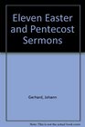 Eleven Easter and Pentecost Sermons