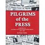 PILGRIMS OF THE PRESS A HISTORY OF EASTERN COUNTIES NEWPAPER GROUP 18502000