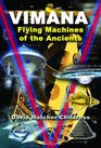 Vimana Flying Machines of the Ancients