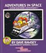Adventures in Space: Junior Discovers Contentment (Life Lessons with Junior)