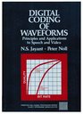 Digital Coding of Waveforms Principles and Applications to Speech and Video