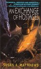 An Exchange of Hostages (Jurisdiction, Bk 1)