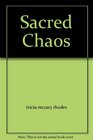 Sacred Chaos