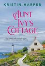 Aunt Ivy's Cottage (Dune Island, Bk 2)