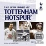The DVD Book of Tottenham Hotspur