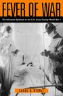 Fever of War: The Influenza Epidemic in the U.S. Army during World War I