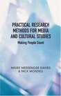 Practical Research Methods for Media and Cultural Studies Making People Count