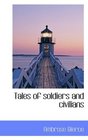 Tales of soldiers and civilians