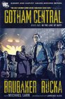 In the Line of Fire (Gotham Central, Book 1)