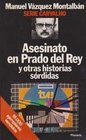 Asesinato en Prado del Rey y otras historias sordidas