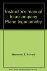Instructor's manual to accompany Plane trigonometry