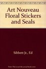 Art Nouveau Floral Stickers and Seals