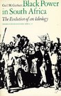 Black Power in South Africa The Evolution of an Ideology