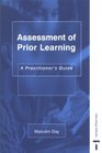 Assessment of Prior Learning A Practitioner's Guide