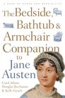 The Bedside Bathtub  Armchair Companion to Jane Austen