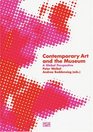 Contemporary Art and the Museum A Global Perspective