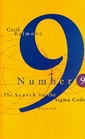 Number 9 The Search for the Sigma Code