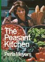 The Peasant Kitchen A Return to Simple Good Food
