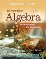 Intermediate Algebra with Applications  Visualization Plus NEW MyMathLab with Pearson eText  Access Card Package