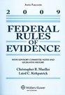 Federal Rules of Evidence 2009 Statutory Supplement