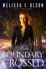 Boundary Crossed (Boundary Magic, Bk 1)