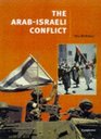 The ArabIsraeli Conflict