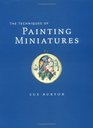 The Techniques of Painting Miniatures