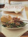 Easy Dinners Healthy Recipes