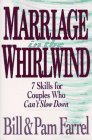 Marriage in the Whirlwind 7 Skills for Couples Who Can't Slow Down
