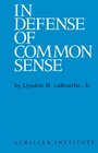 In Defense of Common Sense