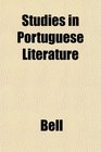 Studies in Portuguese Literature