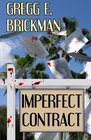 Imperfect Contract: A Sophia Burgess and Ray Stone Mystery