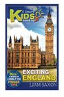 A Smart Kids Guide To EXCITING ENGLAND A World Of Learning At Your Fingertips