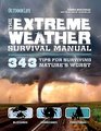 Extreme Weather  343 Tips for Surviving Nature's Worst