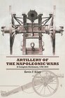 Artillery of the Napoleonic Wars A Concise Dictionary 17921815