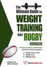 Ultimate Guide to Weight Training for Rugby