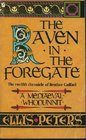 The Raven in the Foregate (Brother Cadfael, Bk 12)