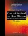 Sleisenger and Fordtran's Gastrointestinal and Liver Disease Pathophysiology/Diagnosis/ Management