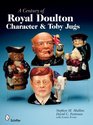 A Century of Royal Doulton Character  Toby Jugs
