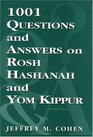 1001 Questions and Answers on Rosh HaShanah and Yom Kippur