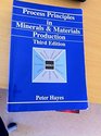 Process Principles in Minerals and Materials Production