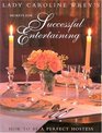 Secrets for Successful Entertaining How to Be a Perfect Hostess