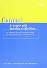 Cancer and People with Learning Disabilities The Evidence from Published Studies and Experiences from Cancer Services