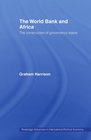 The World Bank and Africa The Construction of Governance States