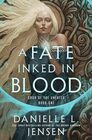 A Fate Inked in Blood (Saga of the Unfated, Bk 1)